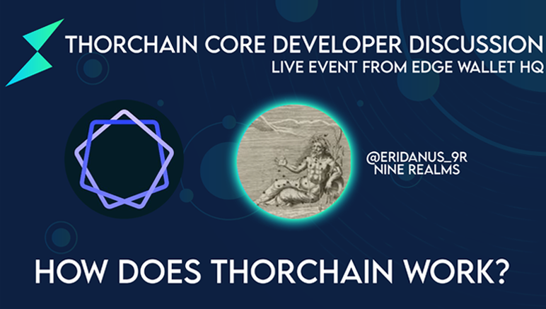 Core Developer Explains How THORChain Works